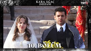 سریال افسانه درخت نارون Kara Agac Destani قسمت 10 با زیرنویس چسبیده فارسی
