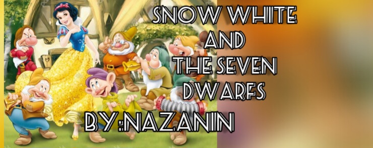 SNOW WHITE AND THE SEVEN DWARFS P1