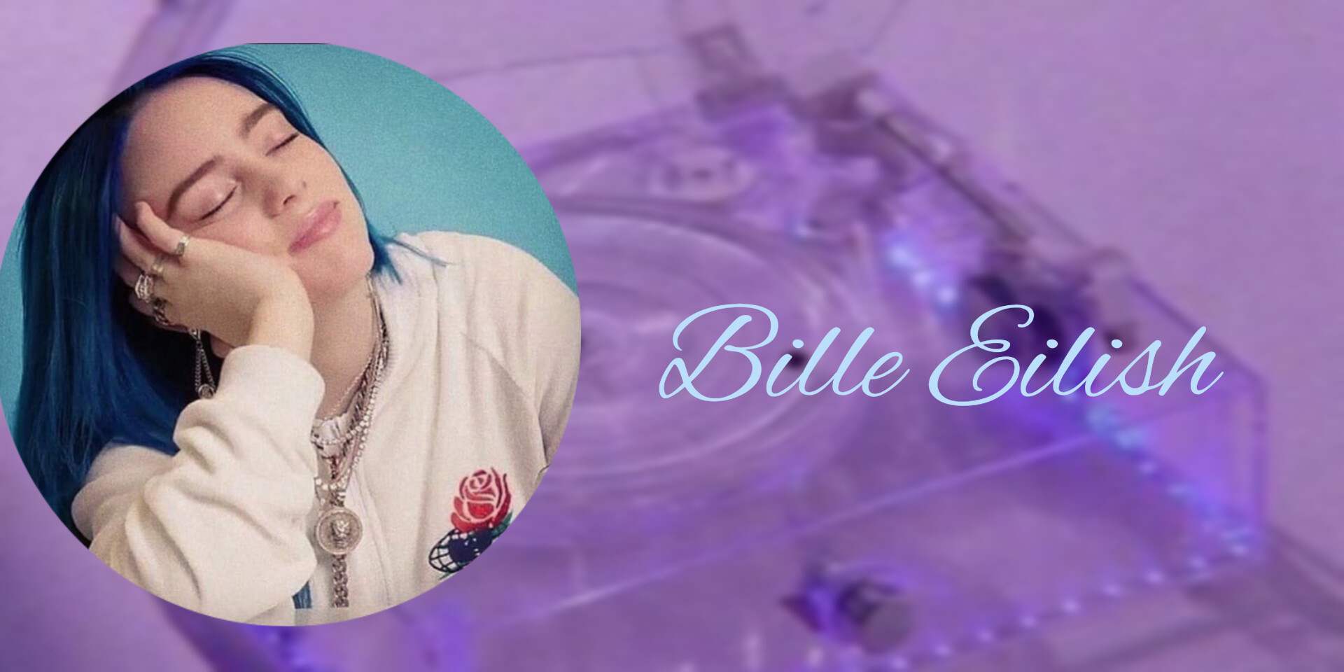 Billie Eilish ~♡