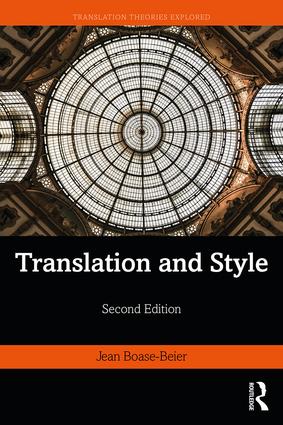 Translation and Style 2nd Edition Jean Boase-Beier  September 2019