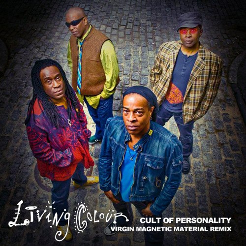 متن آهنگ Living Colour — Cult Of Personality 1